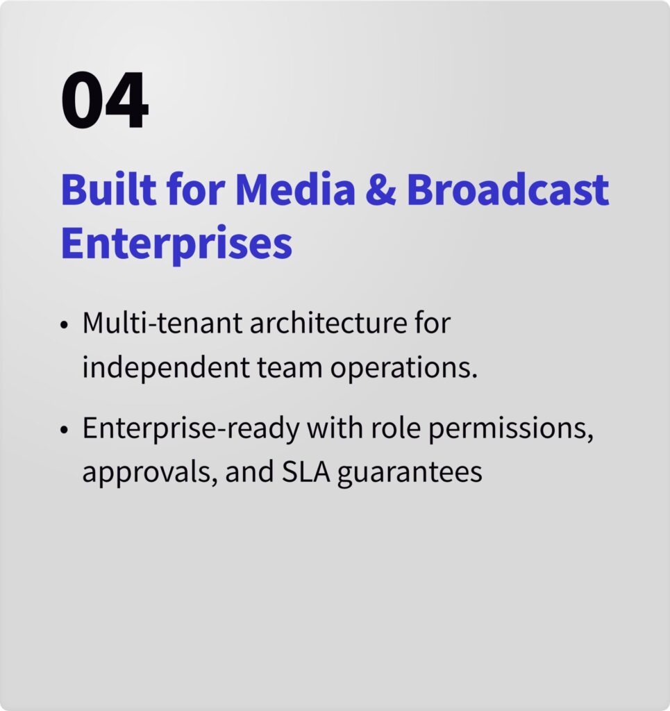 04 Built for Media and Broadcast Enterprises